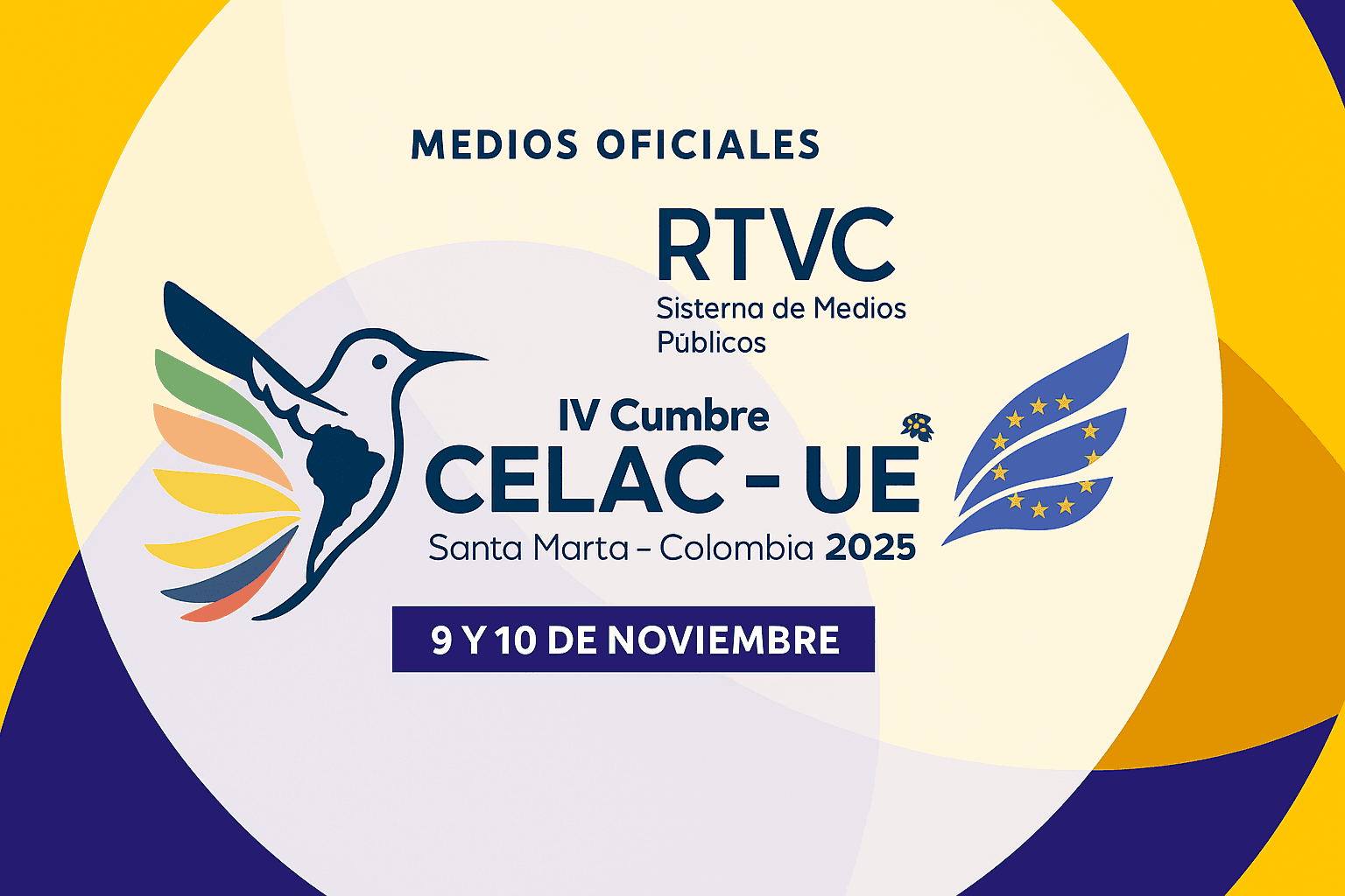 RTVC será el medio oficial de la IV Cumbre CELAC–Unión Europea en Colombia